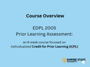 image of first slide in PowerPoint narrated presentation on EDPL 2005 Prior Learning Assessment course